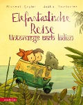 Cover-Bild zum Titel 'Elefantastische Reise' von 'Michael Engler'