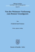 Cover-Bild zum Titel 'Von der Weimarer Verfassung zum Bonner Grundgesetz.' von 'Friedrich Karl Fromme'