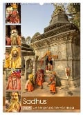 Sadhus - Die heiligen Männer von Nepal (Wandkalender 2025 DIN A3 hoch), CALVENDO Monatskalender - Steffen Wenske