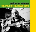 The Poet Of The Bossa Nova (29 Tracks!) - Vinicius De Moraes