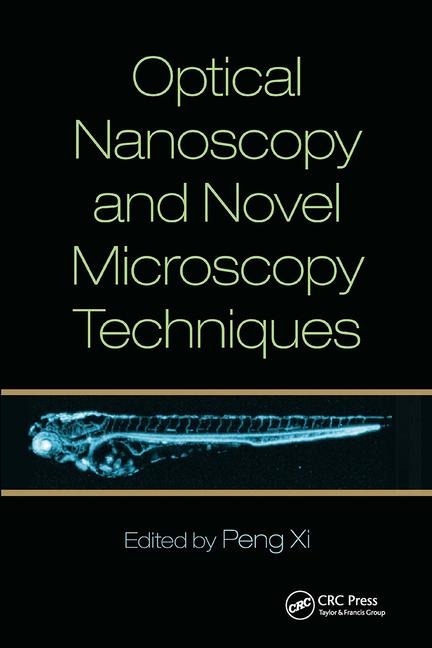 Optical Nanoscopy and Novel Microscopy Techniques - 