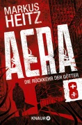 Cover-Bild zum Titel 'AERA 8 - Die Rückkehr der Götter' von 'Markus Heitz'