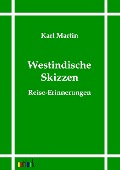 Cover-Bild zum Titel 'Westindische Skizzen' von 'Karl Martin'