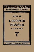 Cover-Bild zum Titel 'Die Fräser' von 'Ernst Brödner'