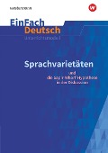 Cover-Bild zum Titel 'Sprachvarietäten - und die Sapir-Whorf-Hypothese in der Diskussion: Gymnasiale Oberstufe. EinFach Deutsch Unterrichtsmodelle' von 'Alexandra Wölke'