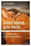 Cover-Bild zum Titel 'Guten Abend, gute Nacht' von 'Karoline Walter'