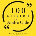 100 citaten van André Gide - André Gide