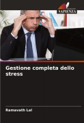 Cover-Bild zum Titel 'Gestione completa dello stress' von 'Ramavath Lal'