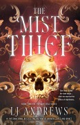 Cover-Bild zum Titel 'The Mist Thief' von 'Lj Andrews'