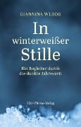 Cover-Bild zum Titel 'In winterweißer Stille' von 'Giannina Wedde'