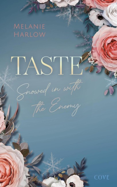 Taste (New Beginnings at Cloverleigh Farms 2) - Melanie Harlow