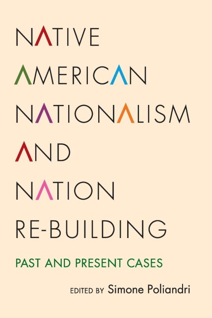 Native American Nationalism and Nation Re-building - 