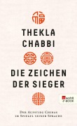 Cover-Bild zum Titel 'Die Zeichen der Sieger' von 'Thekla Chabbi'