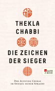 Cover-Bild zum Titel 'Die Zeichen der Sieger' von 'Thekla Chabbi'