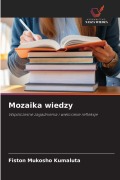 Cover-Bild zum Titel 'Mozaika wiedzy' von 'Fiston Mukosho Kumaluta'