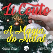 Cover-Bild zum Titel 'A Magia do Natal' von 'Li Couto'