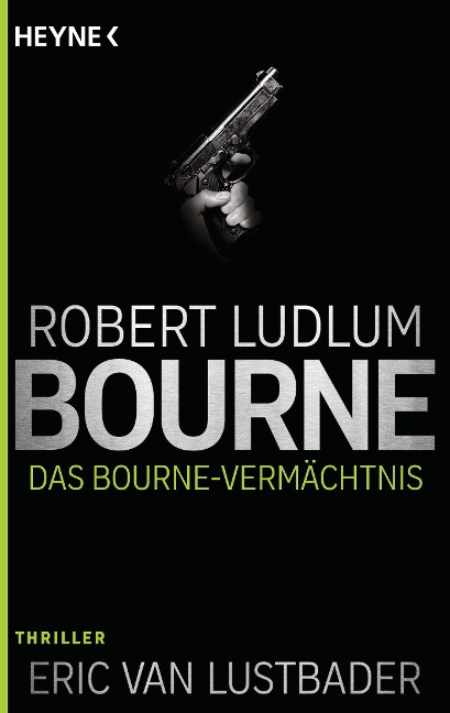 Das Bourne Vermächtnis - Robert Ludlum