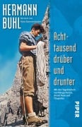 Cover-Bild zum Titel 'Achttausend drüber und drunter' von 'Hermann Buhl'