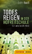 Cover-Bild zum Titel 'Todesreigen in der Hofreitschule' von 'Edith Kneifl'