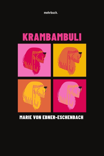 Krambambuli - Marie Von Ebner-Eschenbach