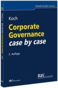 Cover-Bild zum Titel 'Corporate Governance case by case' von 'Christopher Koch'