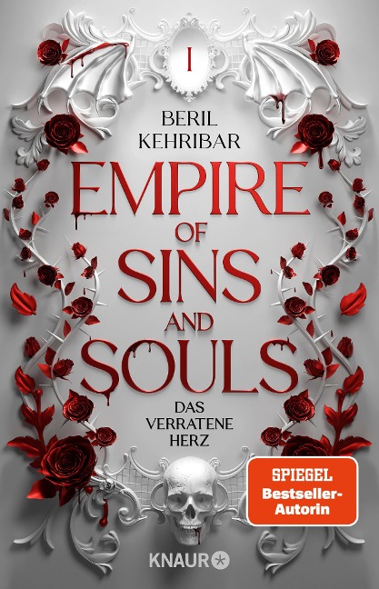 Empire of Sins and Souls 1 - Das verratene Herz - Beril Kehribar