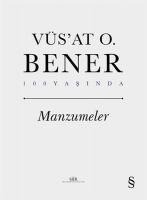 Manzumeler - Vüsat Vüs`at O. Bener