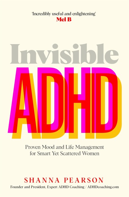 Invisible ADHD - Shanna Pearson