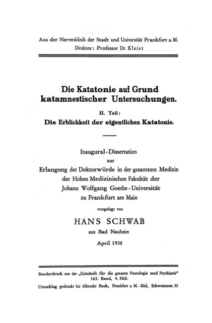 Die Katatonie auf Grund katamnestischer Untersuchungen - Hans Schwab
