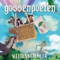 Weltenbummler - Gossenpoeten