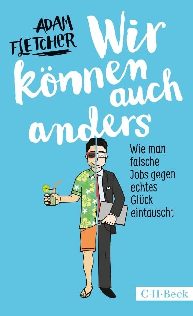 Wir können auch anders - Adam Fletcher