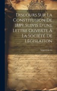 Cover-Bild zum Titel 'Discours sur la constitution de 1889, suivis d'une lettre ouverte à la Société de législation' von 'Léger Cauvin'
