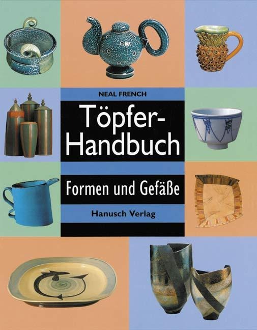 Töpferhandbuch - Neal French