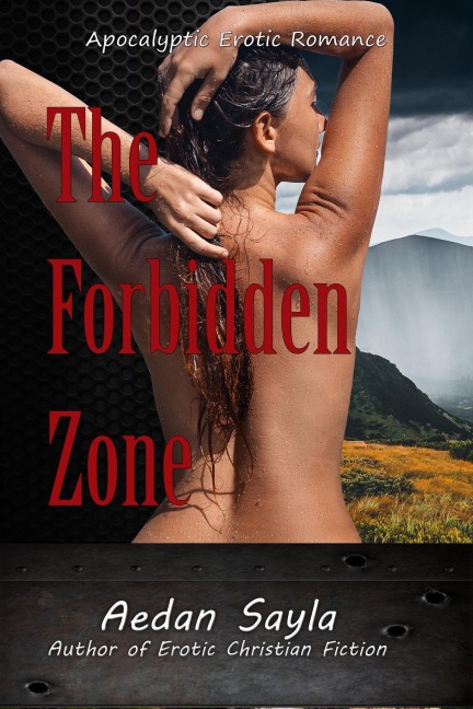 The Forbidden Zone - Aedan Sayla