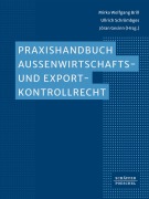 Cover-Bild zum Titel 'Praxishandbuch zum Außenwirtschafts- und Exportkontrollrecht' von ''