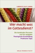 Cover-Bild zum Titel 'Wer macht was im Gottesdienst?' von 'Liborius Olaf Lumma'