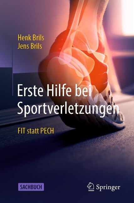 Erste Hilfe bei Sportverletzungen - Henk J. M. Brils, Jens Brils