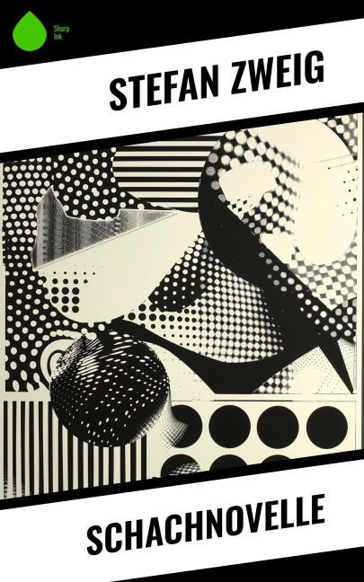 Schachnovelle - Stéphane Zweig