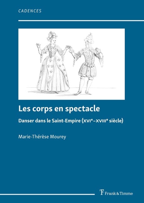 Les corps en spectacle - Marie-Thérèse Mourey