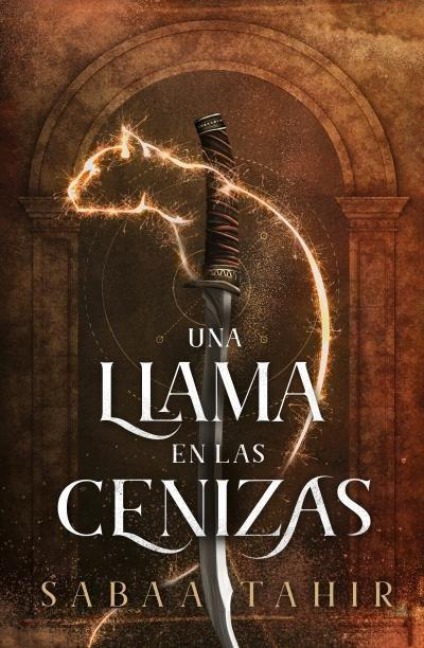 Una Llama En Las Cenizas (Ember in the Ashes, 1) - Sabaa Tahir