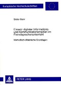 Cover-Bild zum Titel 'Einsatz digitaler Informations- und Kommunikationsmedien im Fremdsprachenunterricht' von 'Stefan Baier'