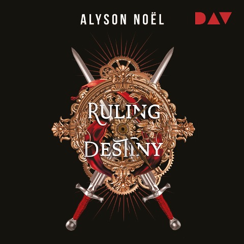 Ruling Destiny - Alyson Noël