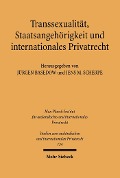 Cover-Bild zum Titel 'Transsexualität, Staatsangehörigkeit und internationales Privatrecht' von ''