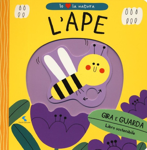 L' ape. Io amo la natura - Teresa Bellon
