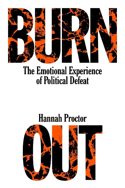 Burnout - Hannah Proctor