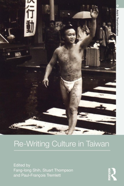 Re-writing Culture in Taiwan - 