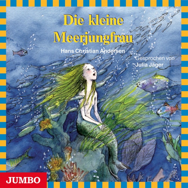 Die kleine Meerjungfrau - Hans Christian Andersen, Ilse Bintig