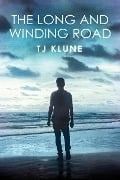 Cover-Bild zum Titel 'The Long and Winding Road (Bear, Otter and the Kid Chronicles, #4)' von 'Tj Klune'