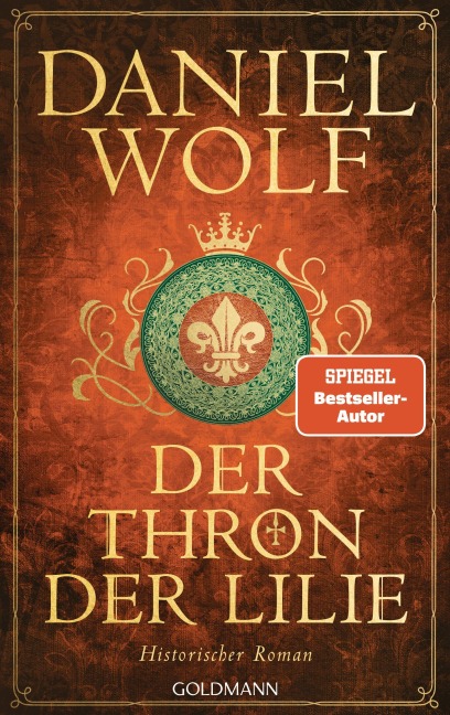 Der Thron der Lilie - Daniel Wolf