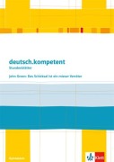 Cover-Bild zum Titel 'deutsch.kompetent - Stundenblätter. John Green: Das Schicksal ist ein mieser Verräter. Kopiervorlagen 9. und 10. Klasse' von ''